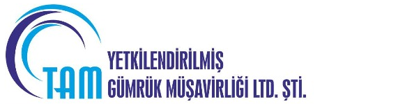 TAM Yetkilendirilmiş Gümrük Müşavirliği Ltd. Şti.
